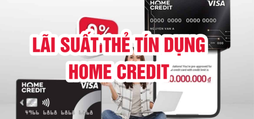 cach tinh lai suat the tin dung home credit