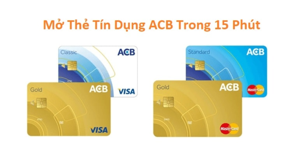 Điều kiện mở thẻ tín dụng ACB thoải mái chi tiêu 2 dieu kien mo the tin dung acb nhanh gon khong can the chap