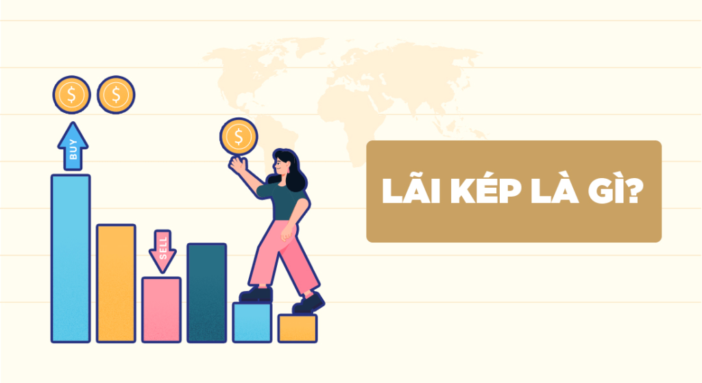 Lãi đơn và lãi kép là gì? Công thức tính lãi đơn lãi kép 2 lai kep la gi